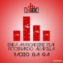 Enea Marchesini Feat. Ferdinando Altavilla - Radio Ga Ga