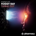 Foggy Ray - Turing Test (Original Mix)