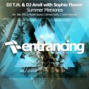 DJ T.H. & DJ Anvil with Sophie Flower - Summer Memories