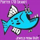 Porter (70 Grand) - Good Evening (Original Mix)