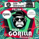 Jon Fitz & Mr Brown feat. Ella Bridge - Follow You (Andy Buchan Remix)