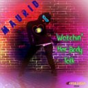 Maurid - Watchin' Her Body Talk