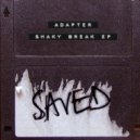 Adapter - Shaky Break