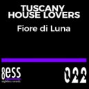 Tuscany House Lovers - Fiore Di Luna (D-Soriani Dub Mix)
