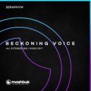 Seraphym, Mashbuk Music - Beckoning Voice