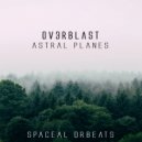 John Ov3rblast - Lightforce