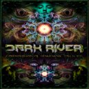 Dark River - Shamanic Ritual