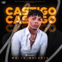WG La Melodia - CASTIGO ()