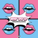 Vavo feat. nicopop,Zohara - Why Do I?