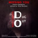 antonio pellegrino - Missing You (Original mix)