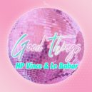 HP Vince & Le Babar - Good Things