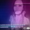 Alison Maseko ft Venessa Jackson - Surrender