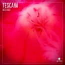Tescana - Red Dust
