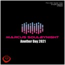Marcus Soulbynight - Another Day (Original Mix)