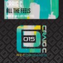 Craig C - All The Feels (Late Night Feel)