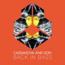 Cassanova and Lion - Back In Bass