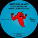 Brothers In Arts, Boogietraxx - Mango Bongo Guitars