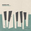 Manuel Kane - Trying To Reach (Original Mix)