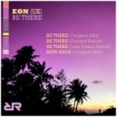 EON (UK) - Be There (Lazy Lizard Remix)