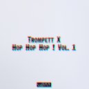 Trompett X - Hop Beat 07 (DJ Tool)
