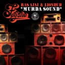 Faysha, Ras Ajai, Liondub - Murda Sound (Dunk Remix)