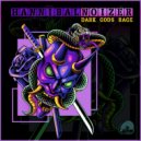 Hannibal Noizer - Dark Gods Rage