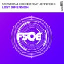 Stowers & Cooper, Jennifer K (UK) - Lost Dimension (Extended Mix)