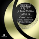 DJ Bhokero, DJ Dey - Get On Up (Thomas Toccafondi Mix)