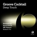 Groove Cocktail - Deep Touch