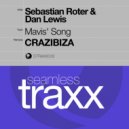 Sebastian Roter, Dan Lewis - Mavis\' Song (Original Mix)