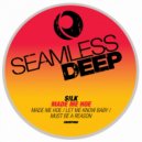 S!LK - Let Me Know Baby (Original Mix)
