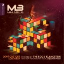 Minus Blue - Don\'t Give Your Love Away (The Egg Extended Mix)
