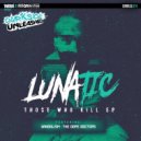 Lunatic & Vandal!sm - Liar (The Dope Doctors Remix)