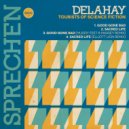 Delahay - Sacred Life (Original Mix)
