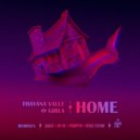 Thayana Valle, Girla - Home (Jay Be (BR) Remix)