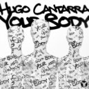 Hugo Cantarra & Amanda Collis - Your Body