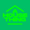 Nas Elmes - A House Thing
