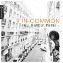 9 In Common - Serenity