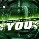 DJ Chris Davies & Alectrona - You