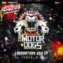 The Motordogs & Akriv - Injustice FM