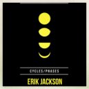 Erik Jackson - Phases (Original Mix)