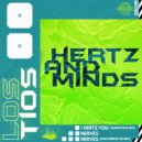 Los Tios - I Hertz You