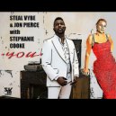 Steal Vybe & Jon Pierce with Stephanie Cooke - You (Mesmerized Soul Instrumental)