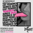 Federico Giust - Take That Motherfucker ()