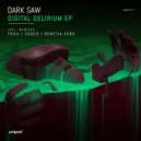Dark Saw & Peku - Digital Delirium
