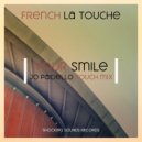 French La Touche - Your Smile