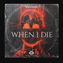 Enpycool - When I Die