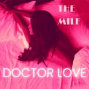 THE MILF - Doctor Love