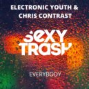 Electronic Youth & Chris Contrast - Everybody