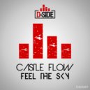 Castle Flow - Feel The Sky (Dream Version)